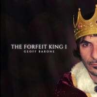 The Forfeit King I